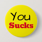 je bent klote ronde button 7,6 cm (Voorkant)