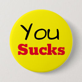 je bent klote ronde button 7,6 cm