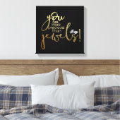 Je bent kostbaarder dan juwelen canvas afdruk (Insitu (Slaapkamer))