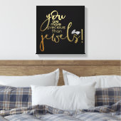 Je bent kostbaarder dan juwelen canvas afdruk (Insitu (Slaapkamer))