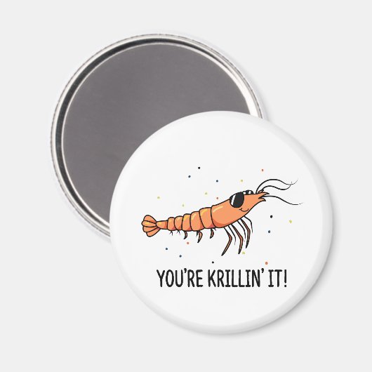 Je bent Krillin It Funny Krill Pun Magneet (Voorkant / Achterkant)