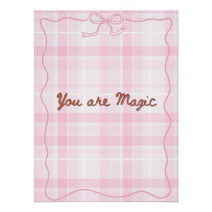Je bent Magic Pink Plaid Inspirerend Quote Perfect Poster