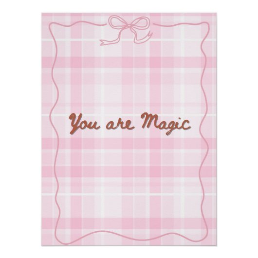 Je bent Magic Pink Plaid Inspirerend Quote Perfect Poster (Voorkant)