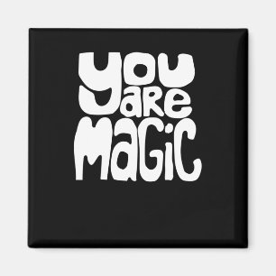 Je bent Magie Witte Retro Lettertype Aanmoediging  Magneet
