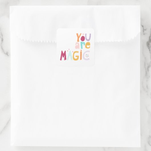 Je bent Magisch Vierkante Sticker (Tas)