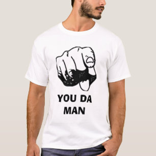 JE BENT MAN T-SHIRT