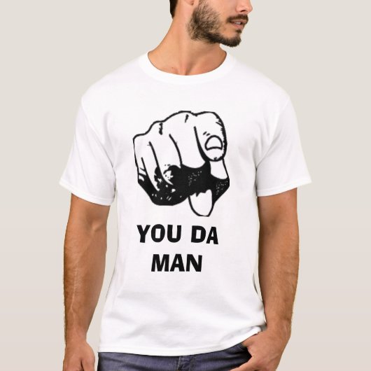 JE BENT MAN T-SHIRT (Voorkant)