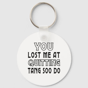 Je bent me kwijtgeraakt door Tang Soo do Martial A Sleutelhanger