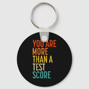 Je Bent Meer Dan Een Testscore Vintage Leraar Tes Sleutelhanger