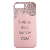 Je bent meer dan genoeg citaat Case-Mate iPhone case (Achterkant)