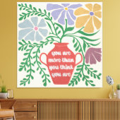 Je bent meer dan je denkt canvas afdruk (Insitu (Woonkamer))