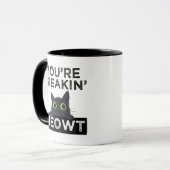 Je Bent Meowt Aan Het Klooien Mok (Voorkant links)
