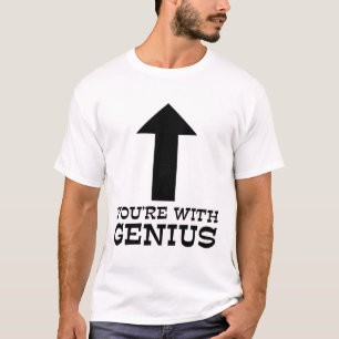 Je bent met een geniale grappige T-shirt humor