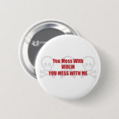 Je bent met geweld... ronde button 5,7 cm (Voorkant /achterkant)