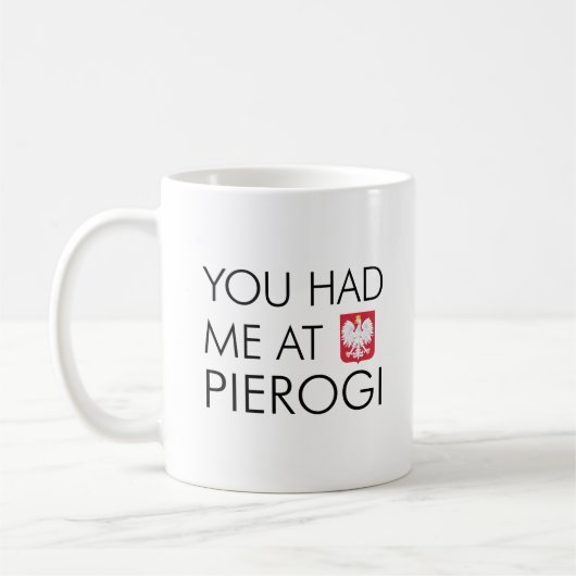 Je Bent Mij Bij Pierogi Pools Koffiemok (Links)
