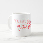 Je bent mijn anker | KoraalMok Koffiemok (Voorkant links)