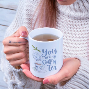 Je bent mijn beker van de Mok van de thee