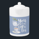 Je bent mijn beker van Tea Tea Pot Theepot<br><div class="desc">Viel de speciale theeliefhebber in je leven met deze mooie,  "Jij bent mijn kop thee" theepot! Overeenkomend collectie beschikbaar!</div>