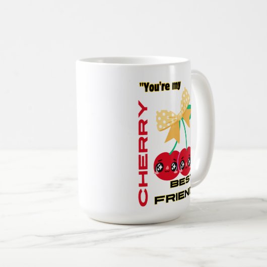 JE BENT MIJN BESTE KERSENVRIEND KOFFIEMOK (Voorkant rechts)