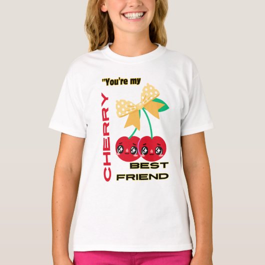 JE BENT MIJN BESTE KERSENVRIEND T-SHIRT (Voorkant)