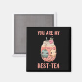 Je bent mijn beste thee-kawaii boba-boretheevriend magneet (Voorkant / Achterkant)