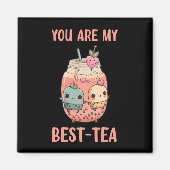 Je bent mijn beste thee-kawaii boba-boretheevriend magneet (Voorkant)