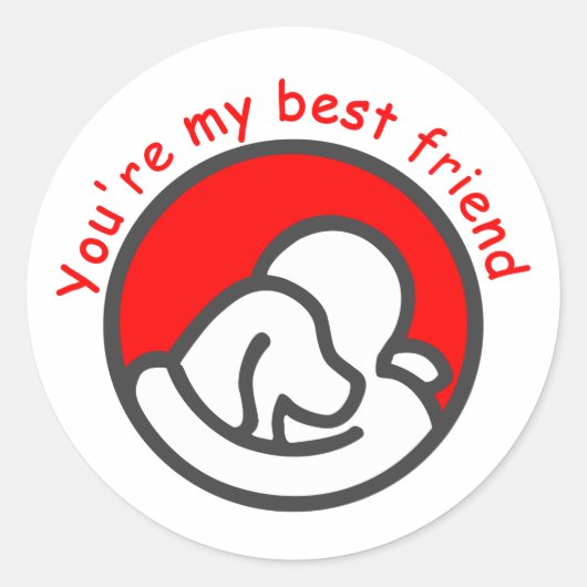 Je bent mijn beste vriend ronde sticker (Voorkant)