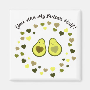 Je bent mijn butter Half Love Avocados Magneet