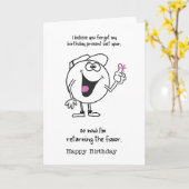 Je bent mijn cadeau van vorig jaar vergeten kaart (Gele Bloem)