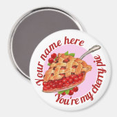 Je bent mijn Cherry Pie Magneet (Voorkant / Achterkant)
