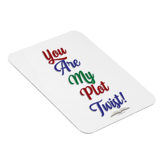 Je bent mijn complot Twist Funny Book Slogan Magneet (Rechterzijde)