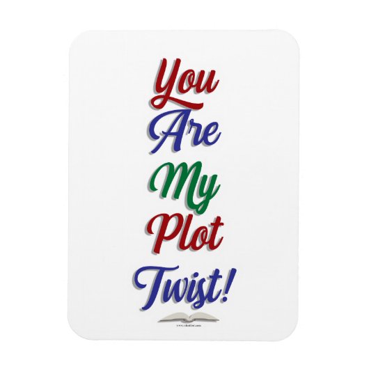 Je bent mijn complot Twist Funny Book Slogan Magneet (Verticaal)