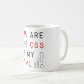Je bent mijn CSS Koffiemok (Voorkant rechts)