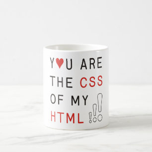 Je bent mijn CSS Koffiemok