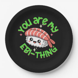 Je bent mijn Ebi-ding Sushi Papieren Bordje