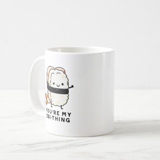 Je bent mijn Ebi-Thing Funny Sushi Pun Koffiemok (Voorkant links)