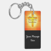 Je bent mijn enige zonneschijn met Cross Sleutelhanger (Voorkant Links)