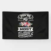 Je bent mijn favoriet spandoek (Horizontaal)