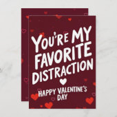 Je bent mijn favoriete afleiding - Valentijnsdag Feestdagenkaart (Voorkant / Achterkant)