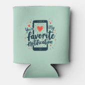 Je bent mijn favoriete digitale berichtgeving blikjeskoeler (Voorkant)