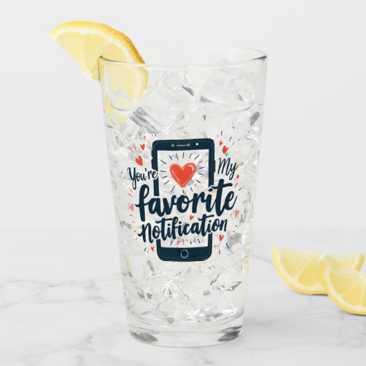 Je bent mijn favoriete digitale berichtgeving glas (Voorkant ijs)