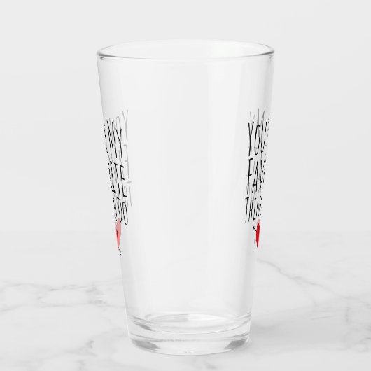 Je bent mijn favoriete ding om grappige dag te doe glas (Rechts)