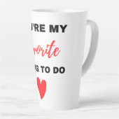 Je bent mijn favoriete ding om zwart te maken latte mok (Rechterhoek)