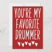 Je bent mijn favoriete Drummer Funny Valentijnsdag Feestdagenkaart (Voorkant)