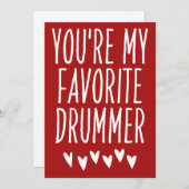Je bent mijn favoriete Drummer Funny Valentijnsdag Feestdagenkaart (Voorkant / Achterkant)