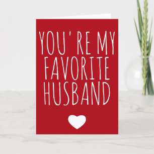 Je bent mijn favoriete echtgenoot Funny Vday - Val Kaart