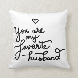 Je bent mijn favoriete Husband Cute Heart Valentij Kussen