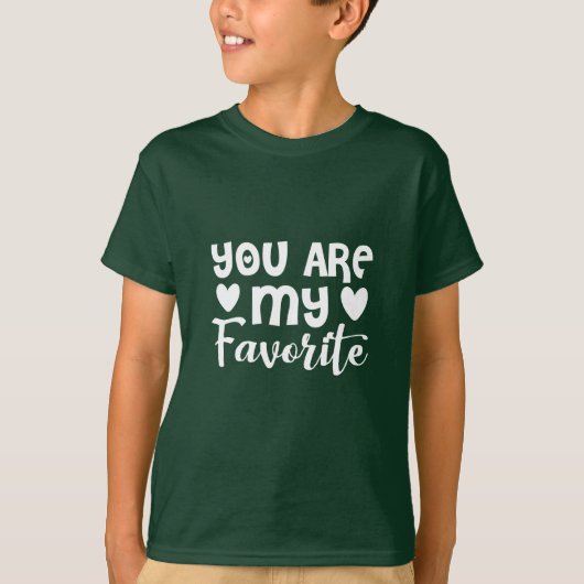 Je bent mijn favoriete, kinder t-shirt (Voorkant)