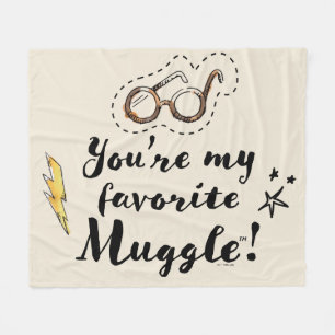 Je bent mijn favoriete Muggle™ Fleece Deken