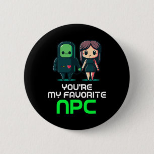 Je bent mijn favoriete NPC-Valentijnsdag Funny Vid Ronde Button 5,7 Cm